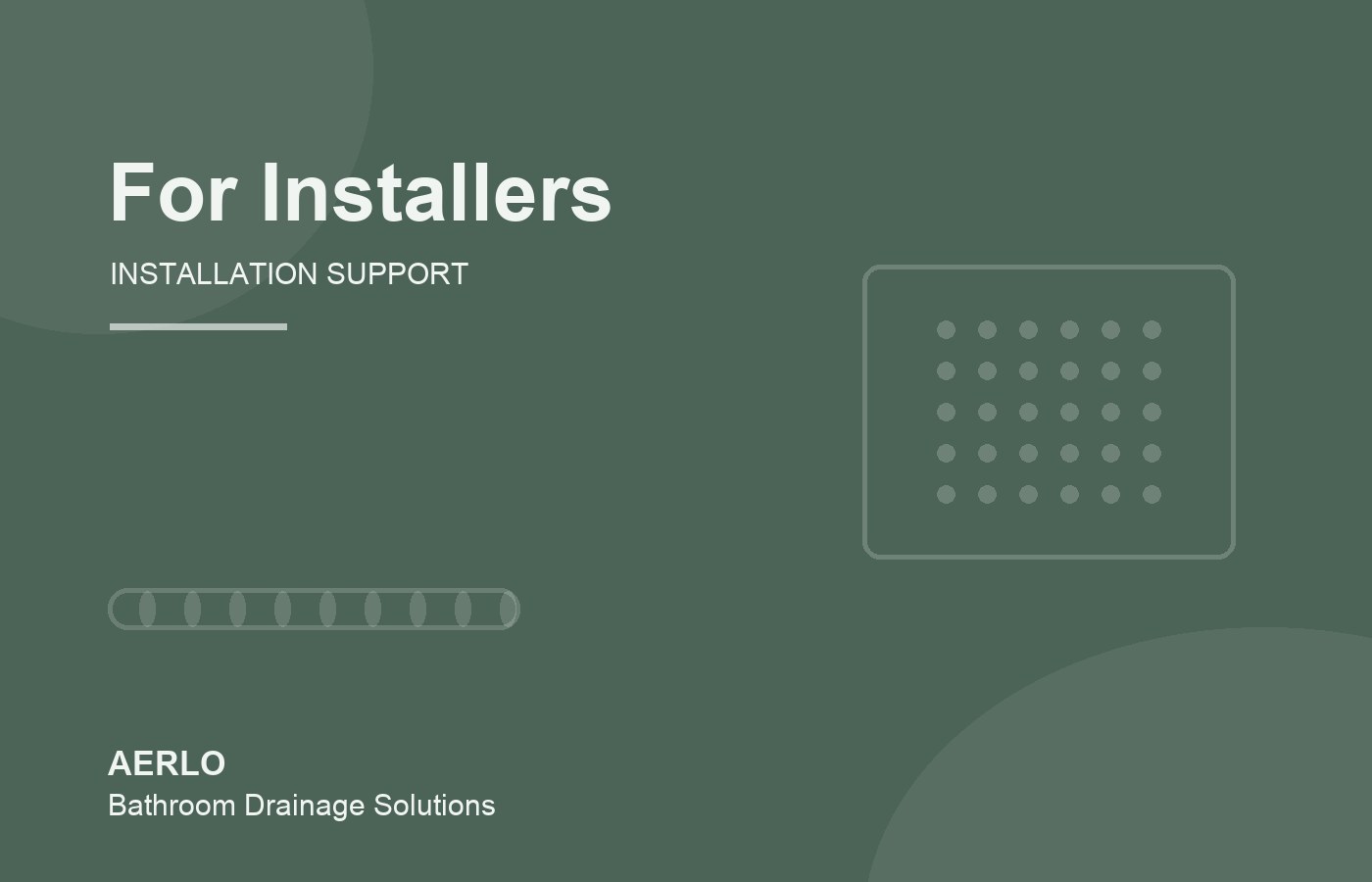 Installation support and guidance for shower drain installers