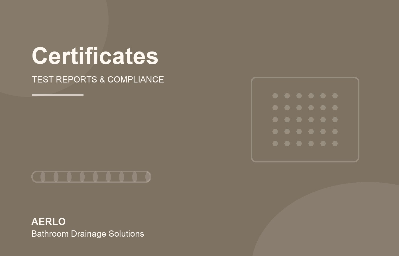 Certificates and test reports for AERLO drainage products