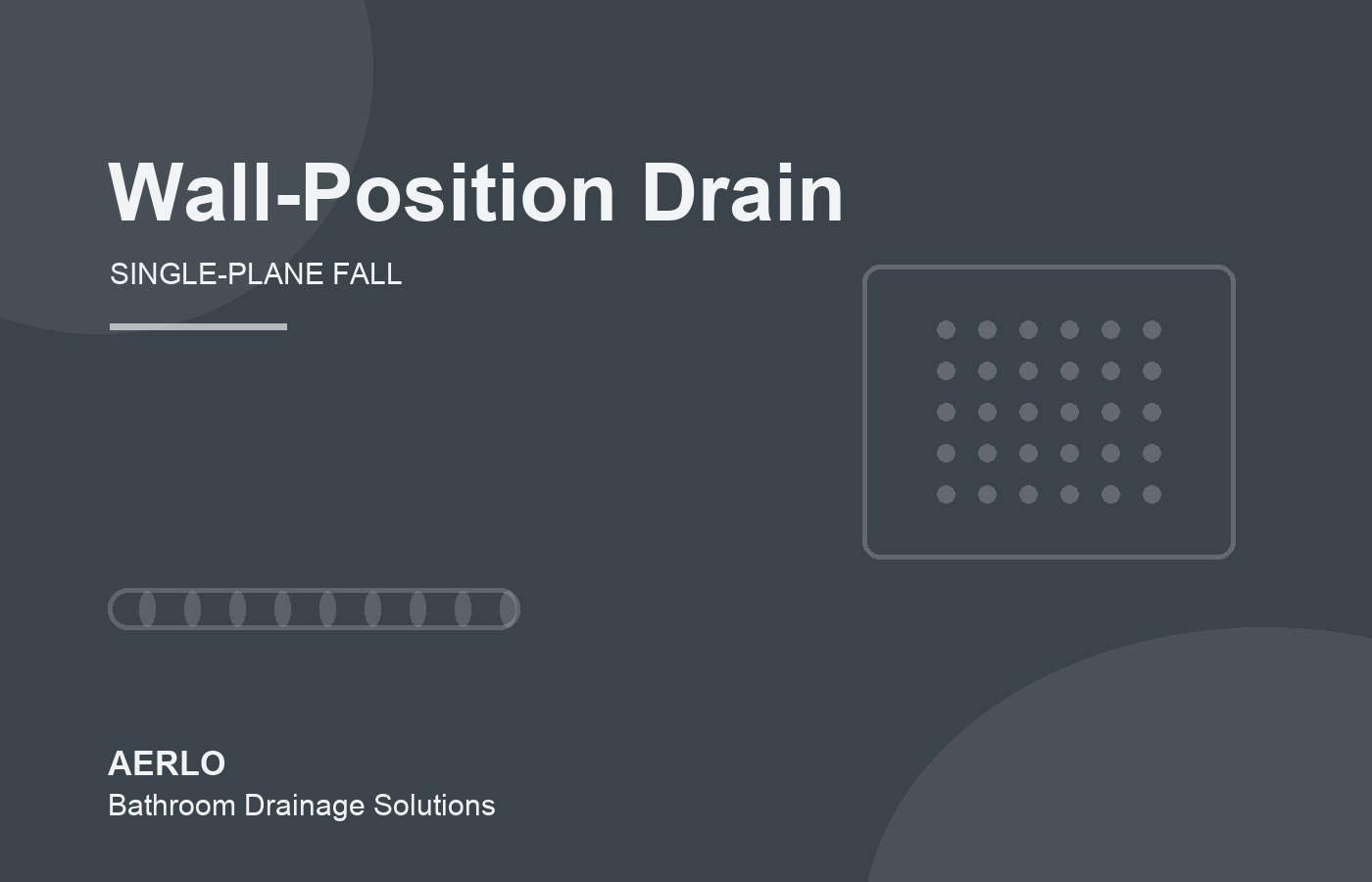 Wall-position linear shower drain with single-plane fall