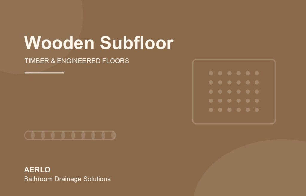Shower drain installation on wooden subfloors and timber floors
