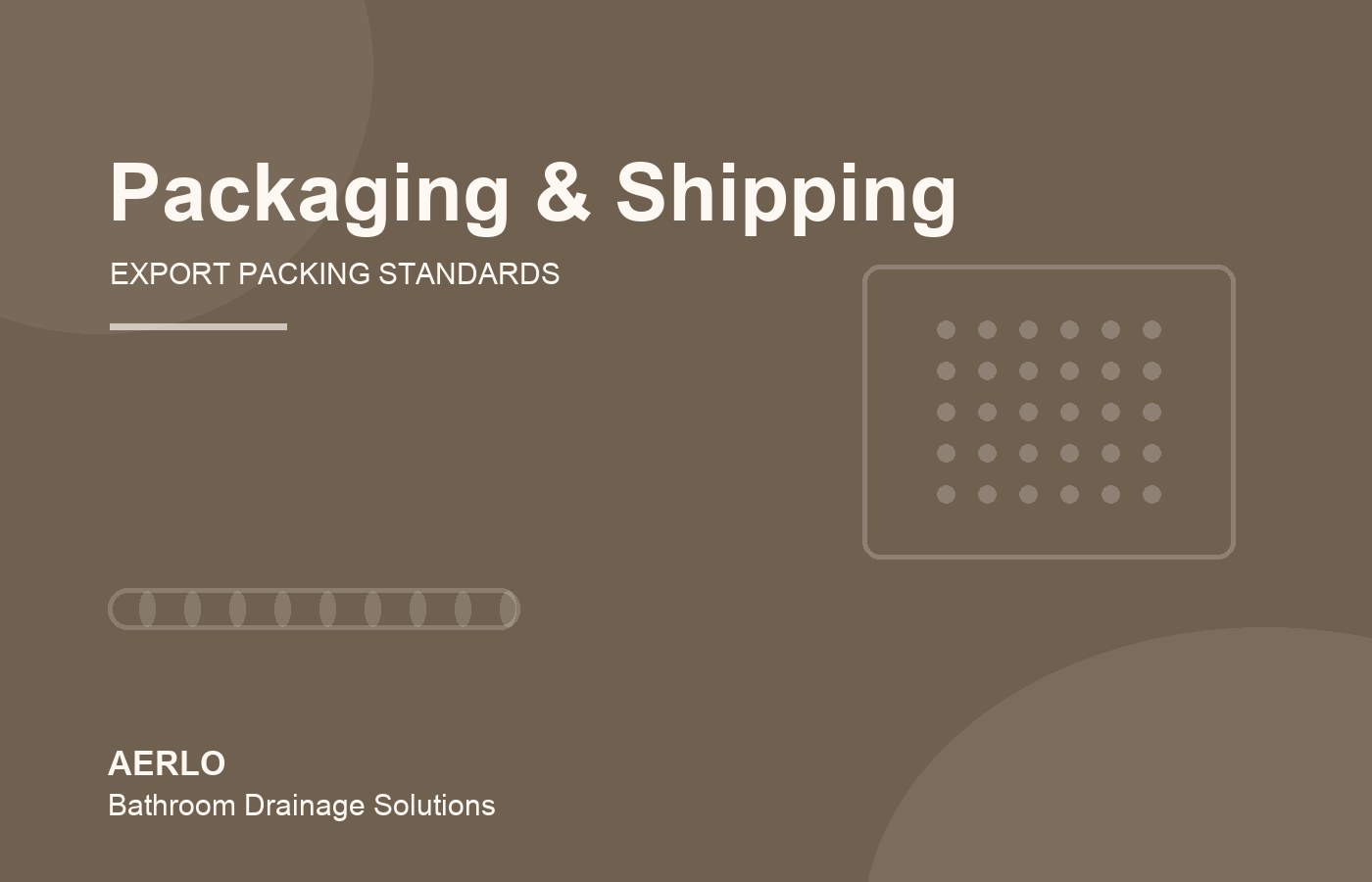 Export packaging and shipping standards for AERLO orders